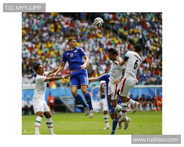 波黑与伊朗精彩对决完整视频回顾与赛后分析 波黑与伊朗精彩对决完整视频回顾与赛后分析